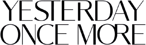 Yesterday Once More logo