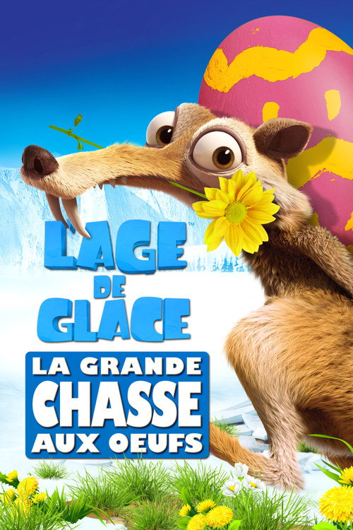 L’Âge de glace : La Grande Chasse aux œufs