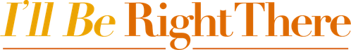 I'll Be Right There logo