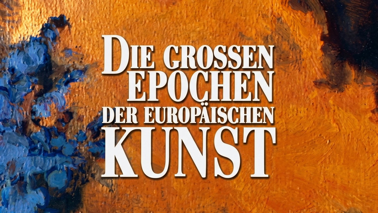 The Great Epochs of European Art