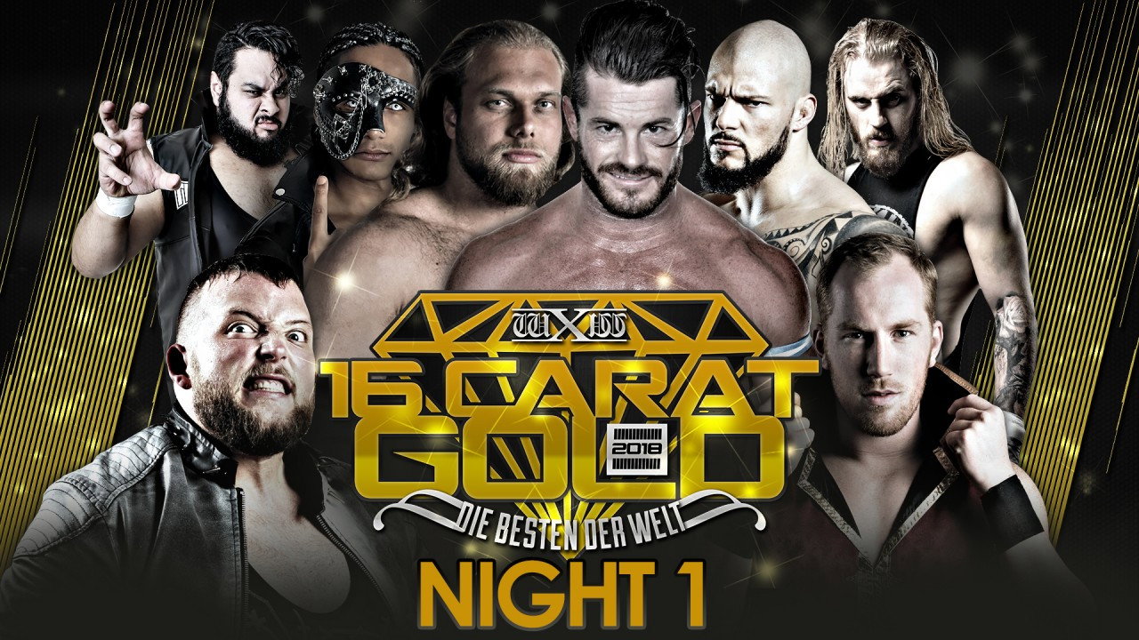 wXw 16 Carat Gold 2018 Night 1