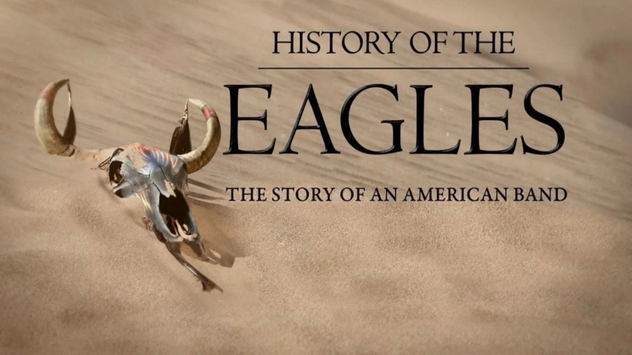 The Eagles : Paradis et enfer de Californie