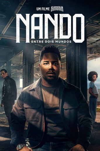 Nando Entre Deux Mondes :Un Film Sintonia