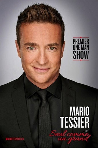Mario Tessier - Seul comme un grand