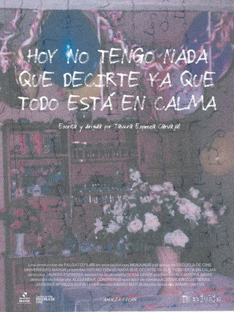 Today I don’t have anything to say because everything’s at peace