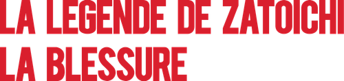 La Légende de Zatoïchi, Vol. 24 : La Blessure logo