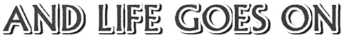 Life, and Nothing More… logo