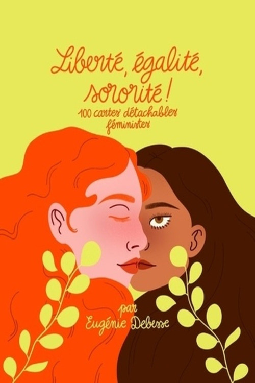 Liberté, égalité, sororité ?