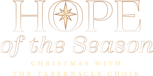 Hope of the Season: Christmas with The Tabernacle Choir logo