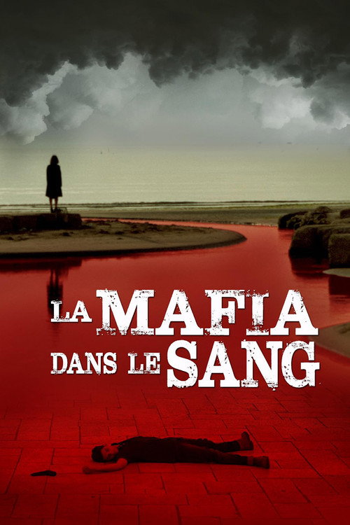 La Mafia dans le sang
