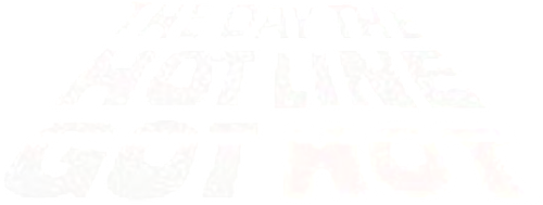The Day the Hot Line Got Hot logo