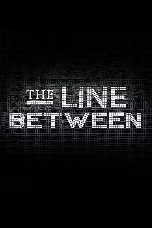 The Line Between