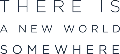 There Is a New World Somewhere logo