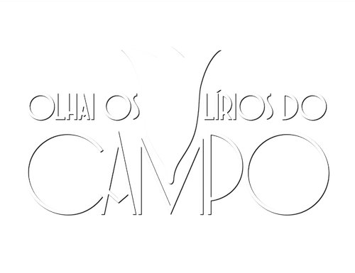 Olhai os Lírios do Campo logo