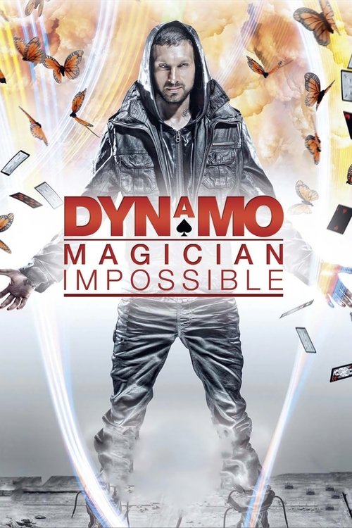 Dynamo - Magicien de l'impossible