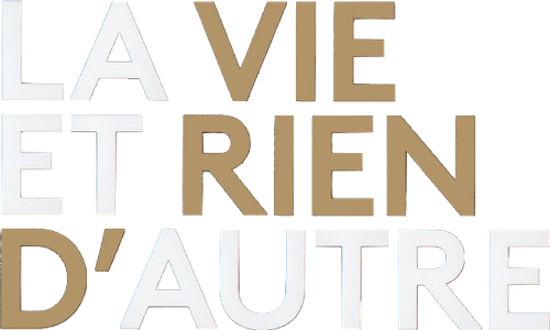 La Vie et rien d'autre logo