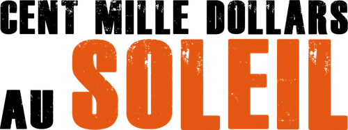 Cent Mille Dollars au soleil logo