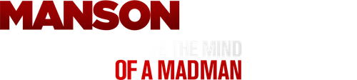 Manson Speaks: Inside the Mind of a Madman logo