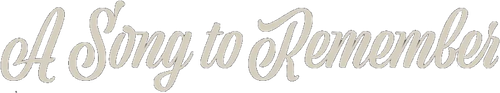 A Song to Remember logo