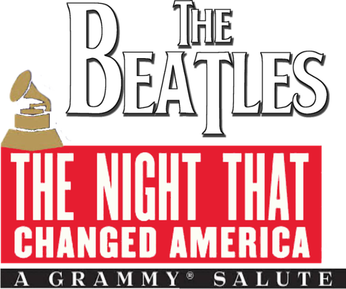 The Night That Changed America: A Grammy Salute to the Beatles logo