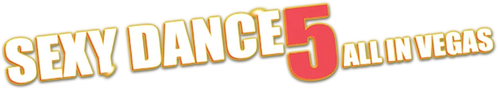 Sexy Dance 5 : All in Vegas logo