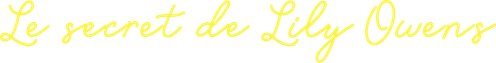 Le Secret de Lily Owens logo
