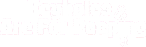 Keyholes Are for Peeping logo